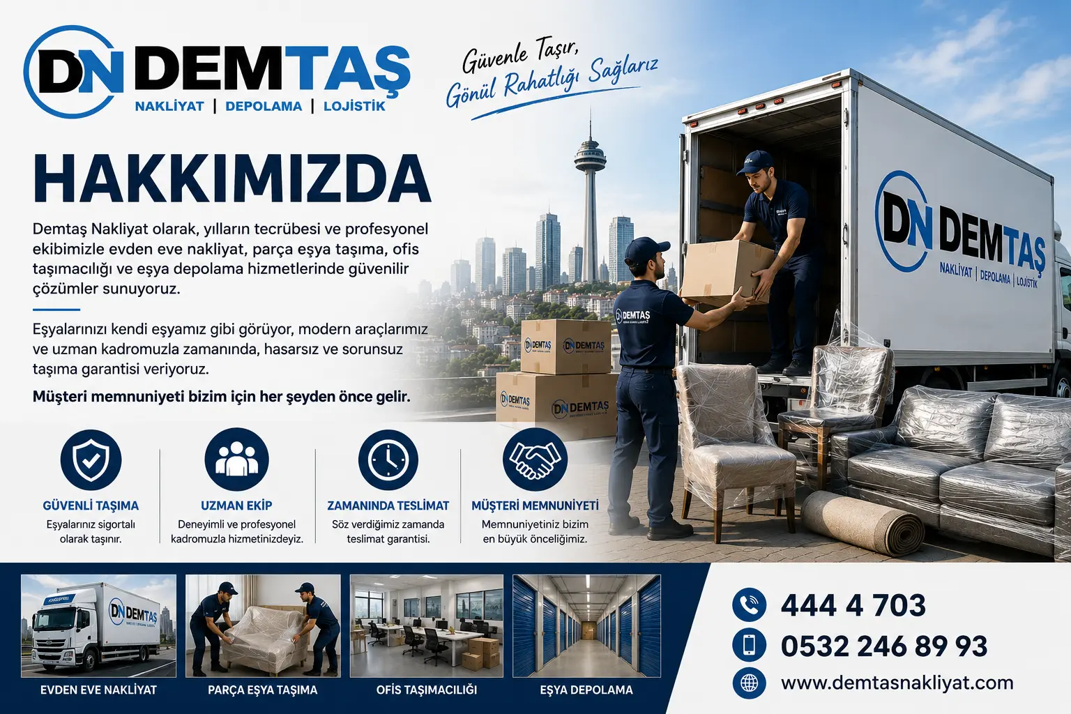 Demtaş Nakliyat profesyonel evden eve nakliyat ve eşya taşıma hizmeti
