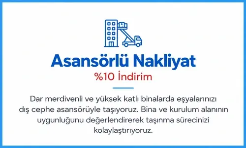 Dış cephe asansörüyle eşya taşıma hizmetinde %10 indirim.